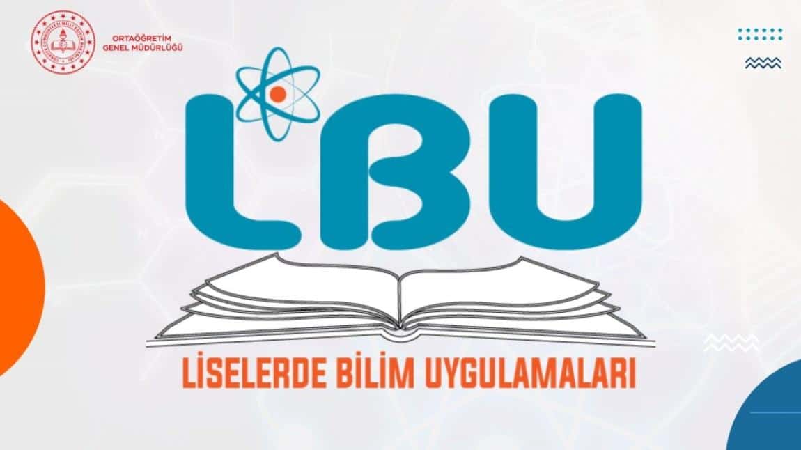 Liselerde Bilim Uygulamaları (LBU) Kapsamında Okulumuzda Çeşitli Konferanslar ve Gezi Etkinlikleri Yapıldı 